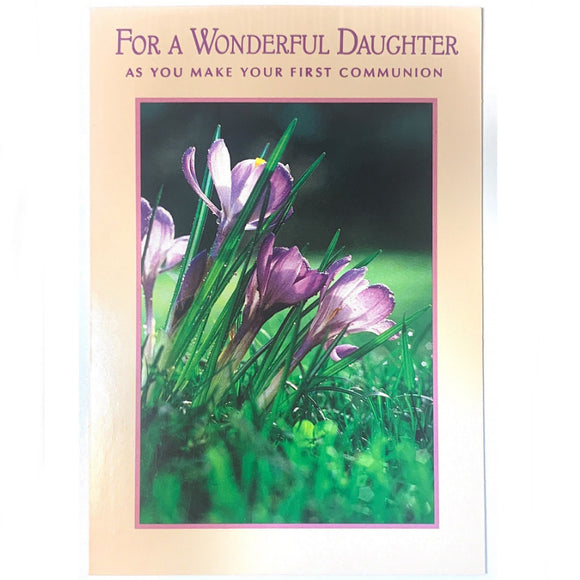 For a Wonderful Daughter As You Make Your First Communion