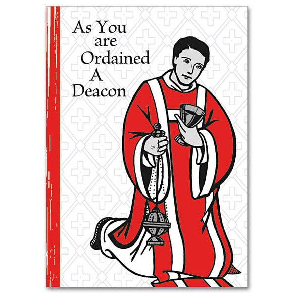 Blessings and Prayers As You are Ordained Deacon